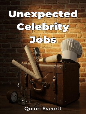 cover image of Unexpected Celebrity Jobs